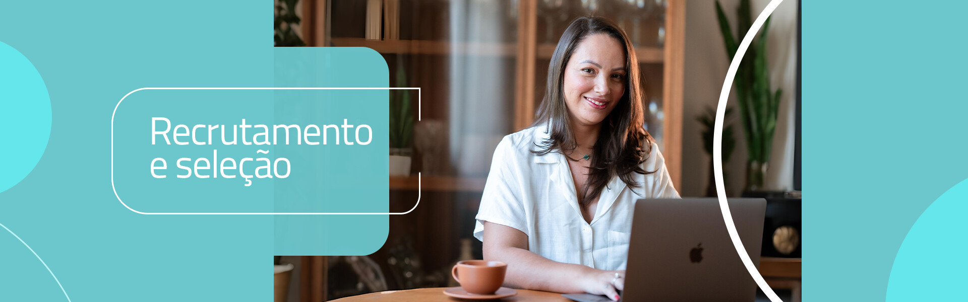 Recrutamento e Seleção